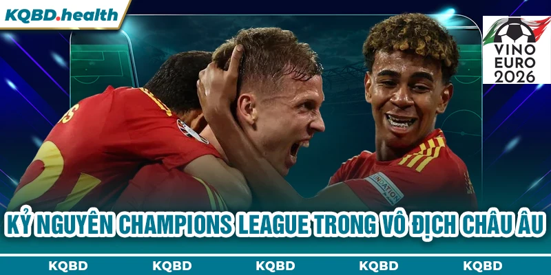 Vô Địch Châu Âu 15 Kỷ nguyên League Phase của bóng đá châu Âu